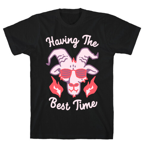Having The Best Time T-Shirt