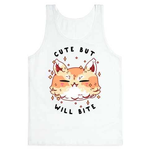 Cute But Will Bite Tank Top