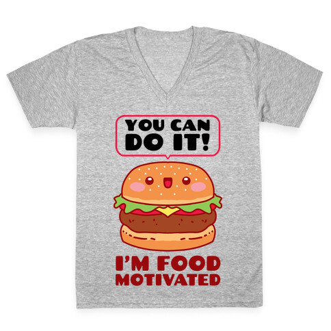 I'm Food Motivated V-Neck Tee Shirt