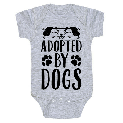 Adopted By Dogs Baby One-Piece
