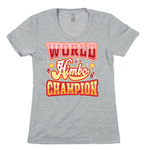 Himbo World Champion Womens T-Shirt