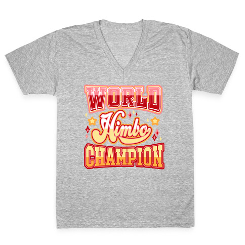 Himbo World Champion V-Neck Tee Shirt