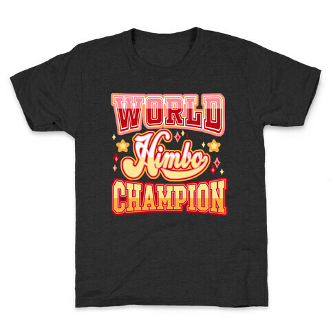 Himbo World Champion Kids T-Shirt