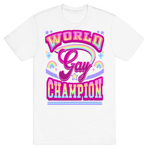 Gay World Champion T-Shirt