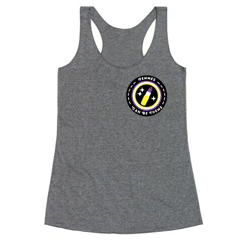 Femmes Can Be Thems Patch Racerback Tank Top