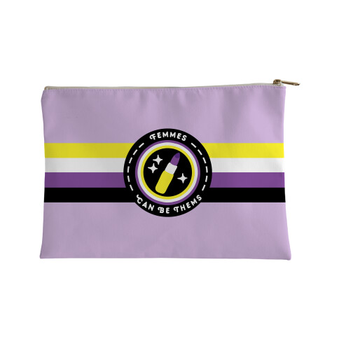 Femmes Can Be Thems Patch Accessory Bag