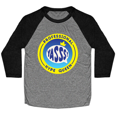 Professional Hype Queen Patch Baseball Tee