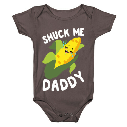 Shuck Me Daddy Baby One-Piece