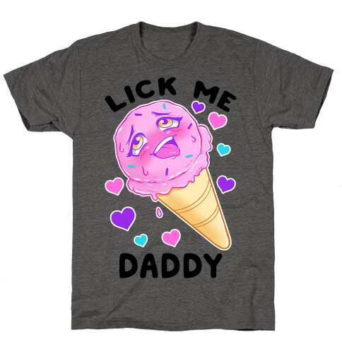 Lick Me Daddy T-Shirt