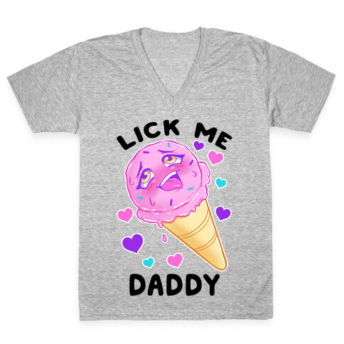 Lick Me Daddy V-Neck Tee Shirt
