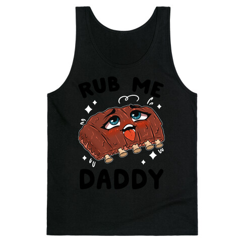 Rub Me Daddy Tank Top