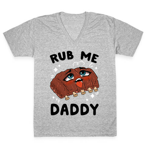 Rub Me Daddy V-Neck Tee Shirt