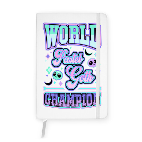 Pastel Goth World Champion Notebook