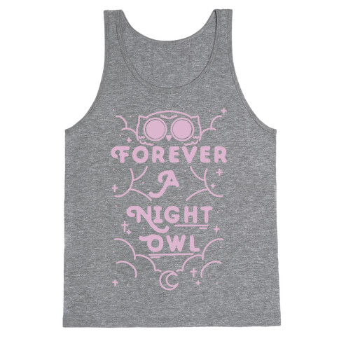 Forever A Night Owl Tank Top