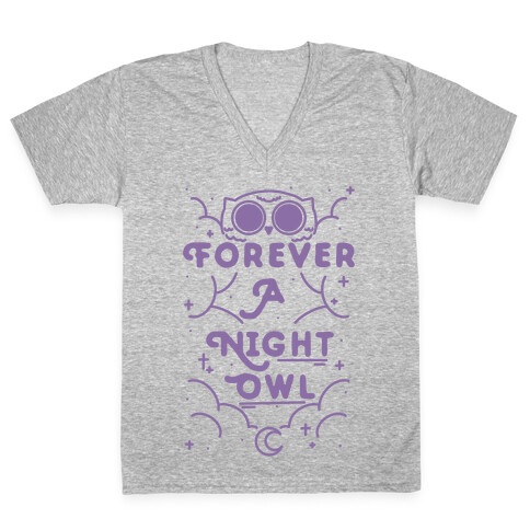 Forever A Night Owl V-Neck Tee Shirt