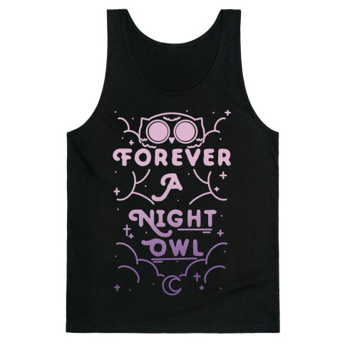 Forever A Night Owl Tank Top