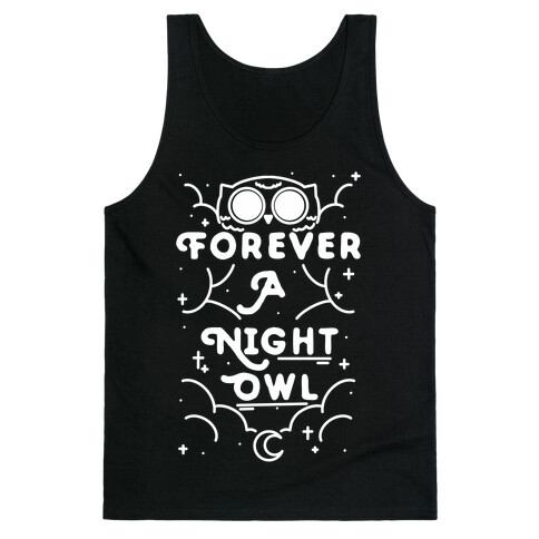 Forever A Night Owl Tank Top