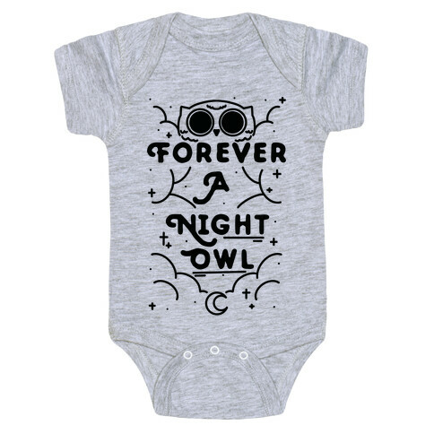 Forever A Night Owl Baby One-Piece