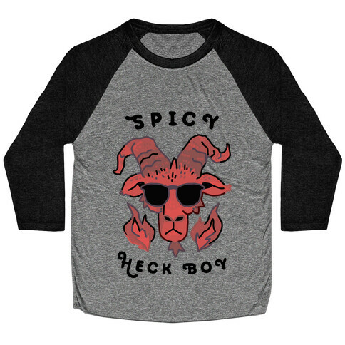 Spicy Heck Boy (With Cool Shades) Baseball Tee