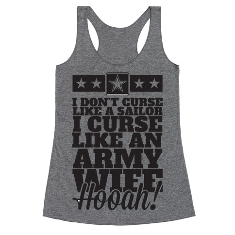 I Don't Curse Like A Sailor I Curse Like An Army Wife Racerback Tank Top