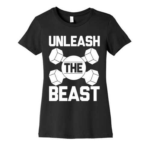 Unleash The Beast Womens T-Shirt