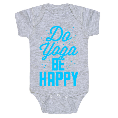 Do Yoga Be Happy Baby One-Piece