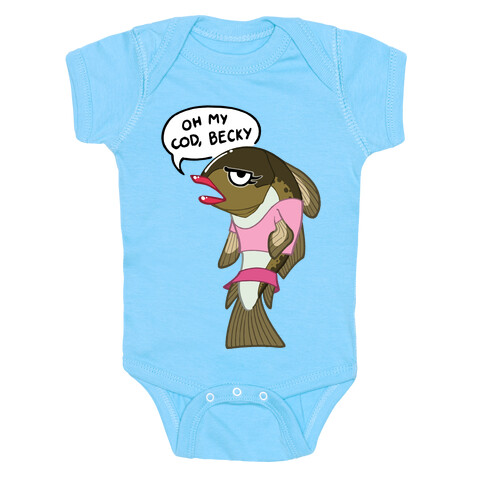 Oh My Cod Becky Baby One-Piece