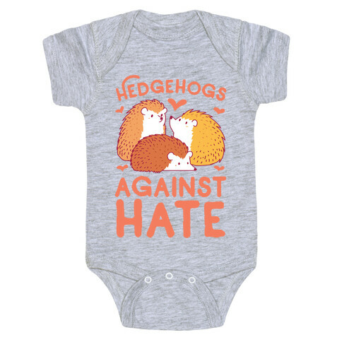 Hedgehogs Against Hate Baby One-Piece