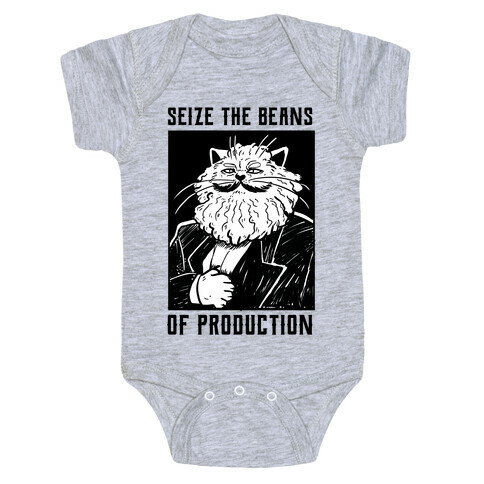 Seize the Beans of Production Baby One-Piece