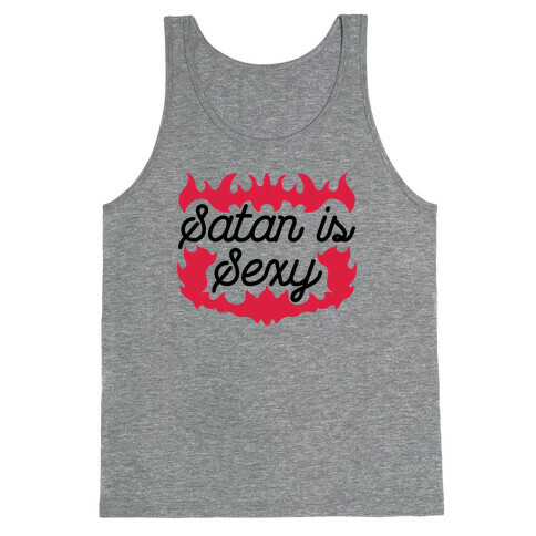 Satan is Sexy Tank Top