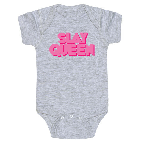 Slay Queen Baby One-Piece