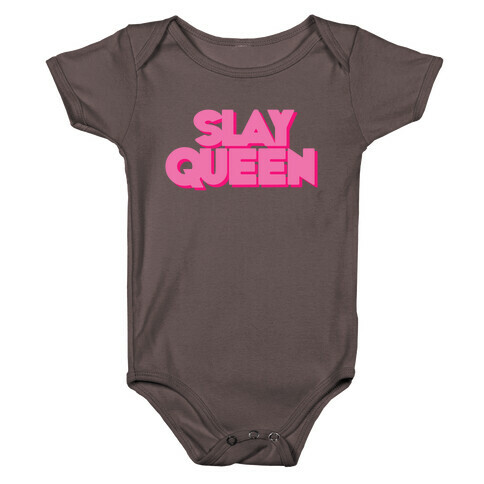 Slay Queen Baby One-Piece