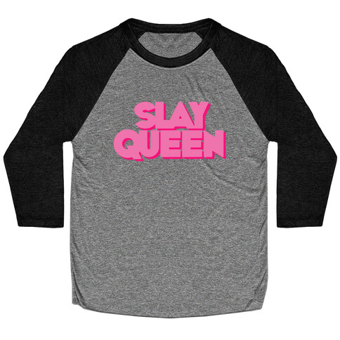 Slay Queen Baseball Tee