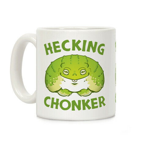 Hecking Chonker Coffee Mug