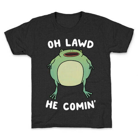 Oh Lawd He Comin' Frog Kids T-Shirt