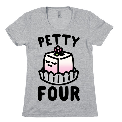 Petty Four Womens T-Shirt
