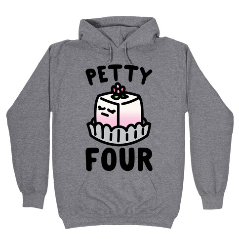 Petty Four Hooded Sweatshirt