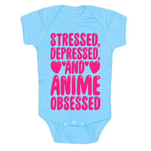 Stressed Depressed And Anime Obsessed White Print Baby One-Piece