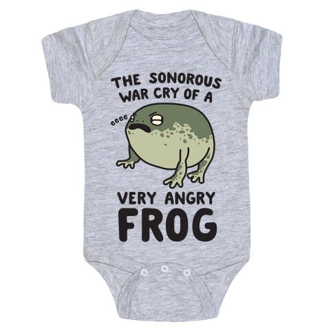 The Sonorous War Cry Of A Very Angry Frog Baby One-Piece