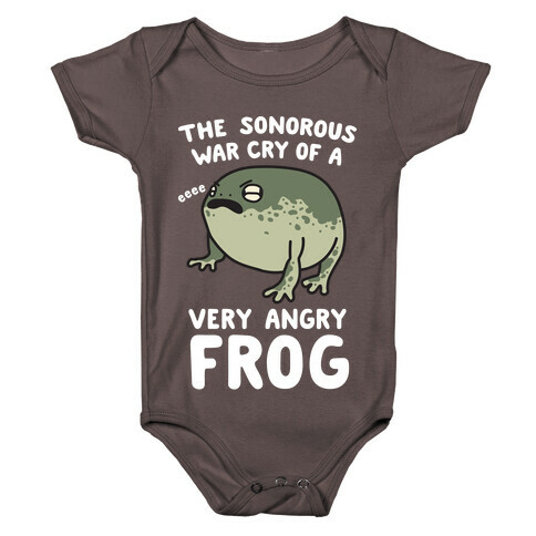 The Sonorous War Cry Of A Very Angry Frog Baby One-Piece