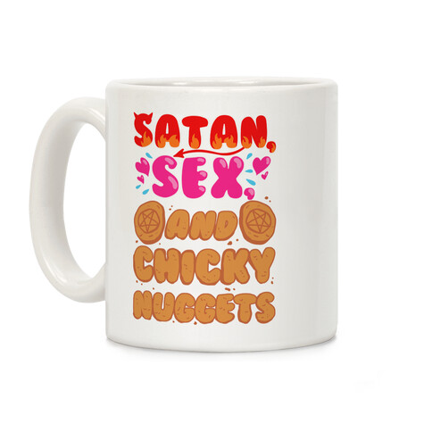 Satan, Sex, and Chicky Nuggets Coffee Mug