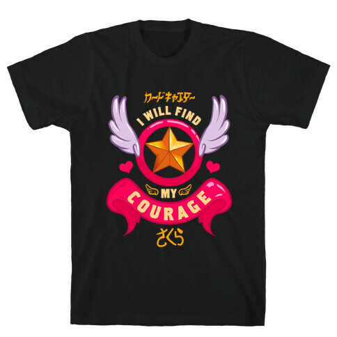 Cardcaptor Sakura: I Will Find My Courage T-Shirt