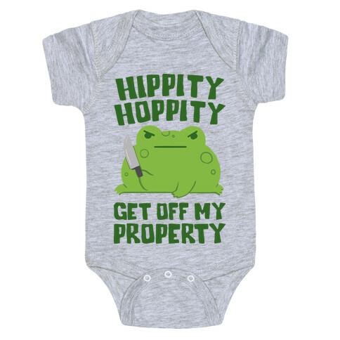 Hippity Hoppity Get Off My Property Baby One-Piece
