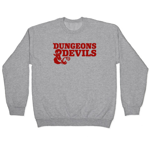 Dungeons & Devils Parody Pullover