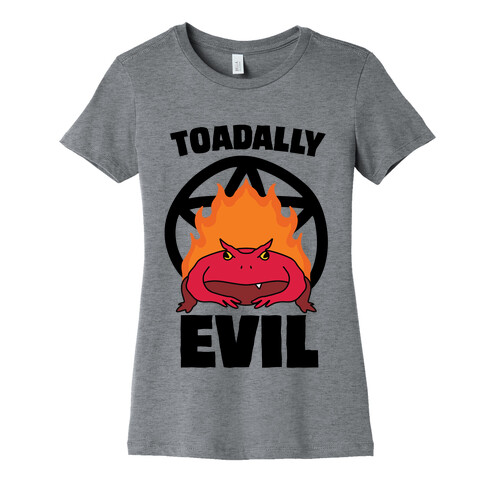 Toadally Evil Womens T-Shirt