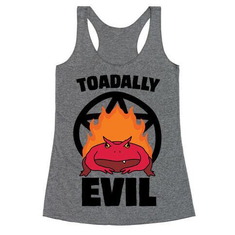 Toadally Evil Racerback Tank Top