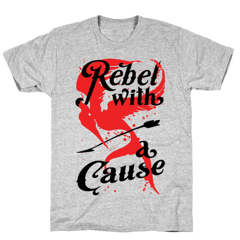 Rebel With A Cause T-Shirt