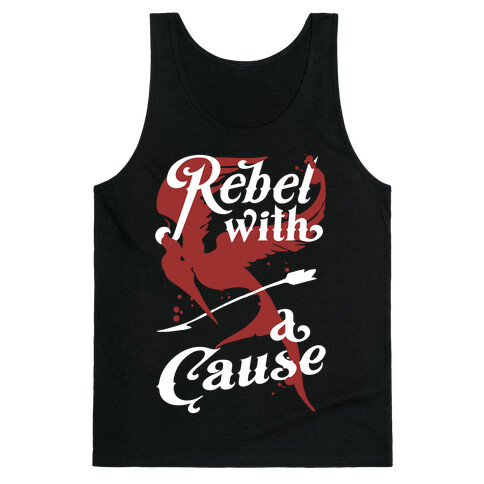 Rebel With A Cause Tank Top