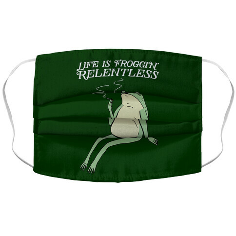 Life Is Froggin' Relentless Frog Accordion Face Mask