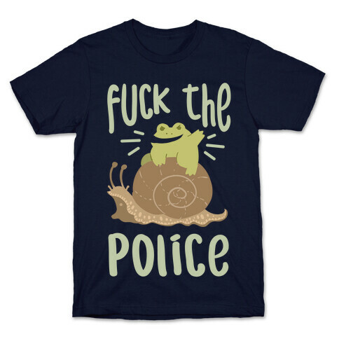 F*** The Police Frog T-Shirt